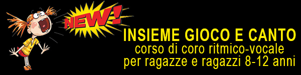 <strong>INSIEME GIOCO E CANTO</strong><br />Coro Ritmico-Vocale ragazze e ragazzi 8-12 anni